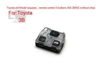 Aukštos Kokybės Toyota seno Modelio (kvadrato), nuotolinio 3 mygtukai 304.2 MHZ (be lusto) Nemokamas pristatymas