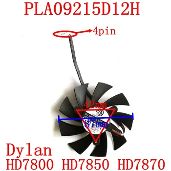 Nemokamas Pristatymas PLA09215D12H 12V 0.55 A 87mm už Dylan HD7800 HD7850 HD7870 Grafikos plokštės Aušinimo Ventiliatorius 4Wire 4Pin