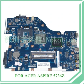 NOKOTION MB.TZZ02.001 PEW72 LA-6631P REV 1.0 MBTZZ02001 mainboard acer aspire 5736z nešiojamas Plokštė GM45 DDR3 15.6
